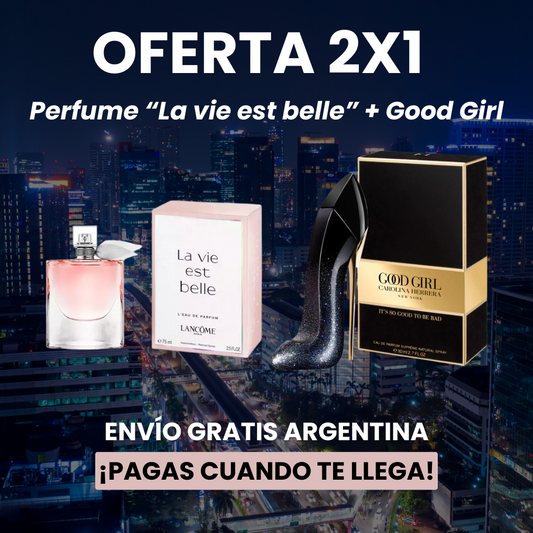 Oferta 2x1 | LA VIE EST BELLE DE 100ML + GOOD GIRL DE 100ML DE REGALO !